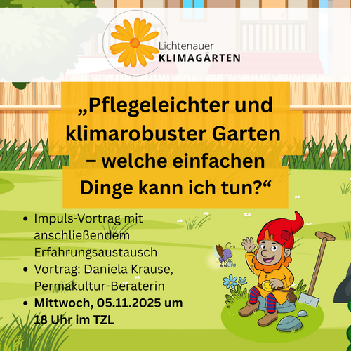 Infoveranstaltung "Pflegeleichter und klimarobuster Garten"